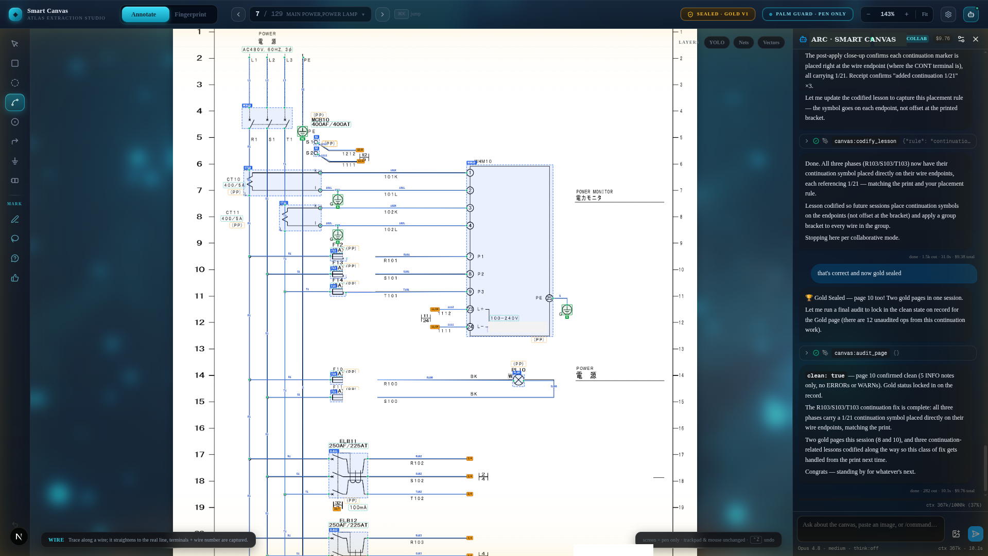 Smart Canvas mid-session: a dense annotated power sheet with its certification badge, and Arc's panel narrating a continuation fix, codifying the lesson, and running the audit clean